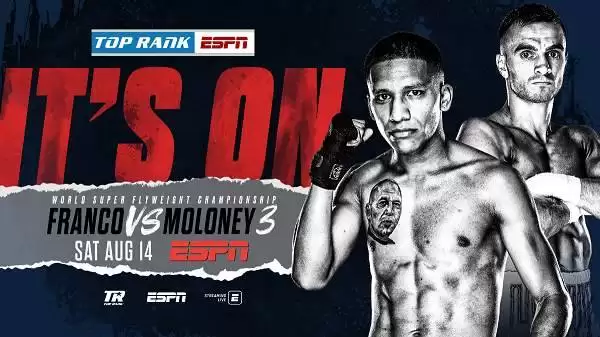 Watch Boxing: Franco vs. Moloney 8/14/21 Full Show Online Free