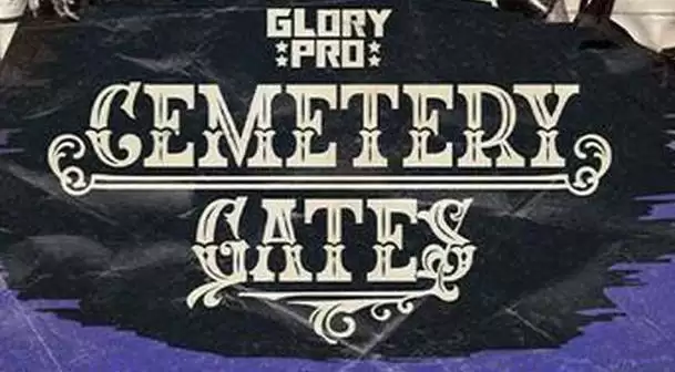 Watch Glory Pro Wrestling Cemetery Gates 2022 3/31/2022 Full Show Online Free