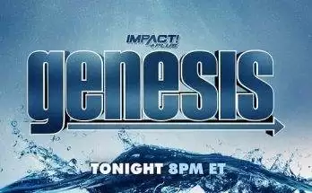 Watch iMPACT Wrestling Genesis 2021 1/9/2021 Live Online Full Show Online Free