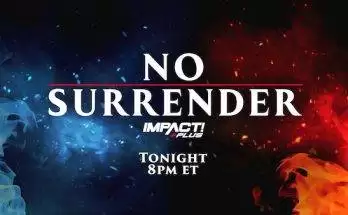 Watch iMPACT Wrestling: No Surrender 2021 2/13/2021 Live Full Show Online Free