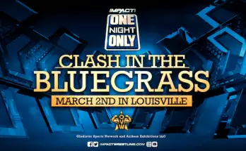 Watch iMPACT Wrestling One Night Only: Clash In The Bluegrass 2019 Full Show Online Free
