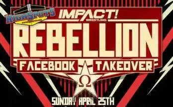 Watch iMPACT Wrestling: Rebellion 2021 4/25/21 Full Show Online Free
