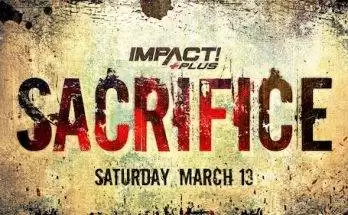 Watch iMPACT Wrestling: Sacrifice 2021 3/13/2021 Live Full Show Online Free
