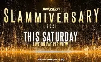 Watch iMPACT Wrestling Slammiversary 2021 7/17/20 Live Online Full Show Online Free