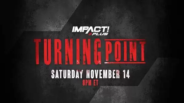 Watch iMPACT Wrestling: Turning Point 2020 11/14/20 Full Show Online Free