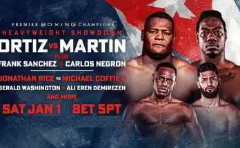 Watch PBC Ortiz vs. Martin 1/1/2022 Full Show Online Free