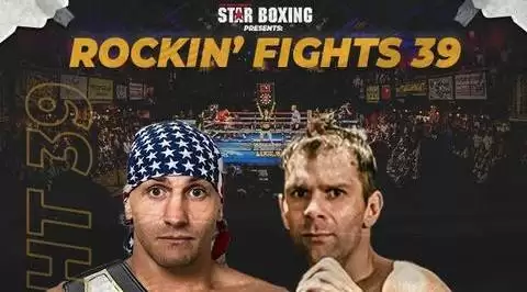 Watch Star Boxing Rockin Fights 39 9/4/21 Full Show Online Free