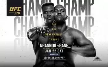 Watch UFC 270: Ngannou vs. Gane 1/22/22 Live Online Full Show Online Free