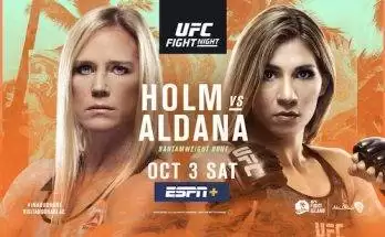 Watch UFC Fight Island 4: Holm vs. Aldana 10/3/20 Live Online Full Show Online Free