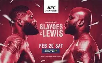 Watch UFC Fight Night Vegas 19: Blaydes vs. Lewis 2/20/2021 Live Online Full Show Online Free