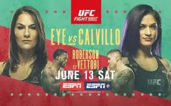 Watch UFC Fight Night Vegas 2: Eye vs. Calvillo 6/13/20 Online Full Show Online Free