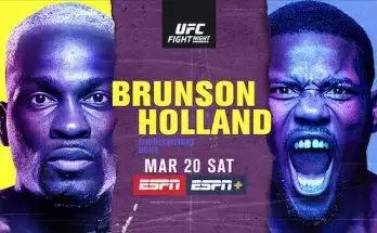 Watch UFC Fight Night Vegas 22: Brunson vs. Holland 3/20/2021 Live Online Full Show Online Free