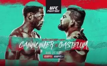 Watch UFC Fight Night Vegas 34: Cannonier vs. Gastelum 8/21/21 Full Show Online Free