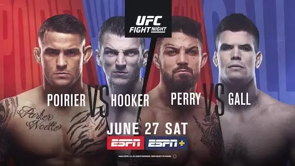 Watch UFC Fight Night Vegas 4: Poirier vs. Hooker 6/27/20 Online Full Show Online Free