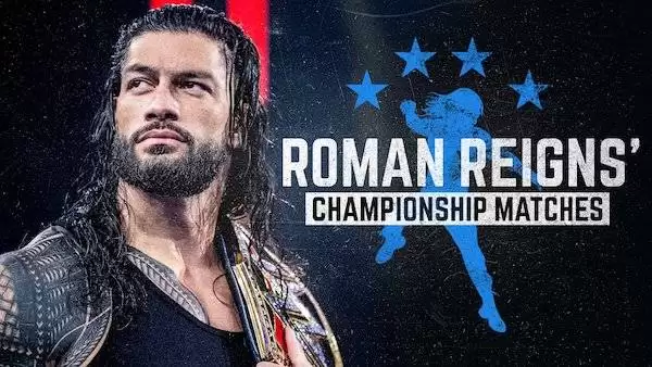 Watch WWE Best of The WWE E61: Best of Roman Reigns’ Championship Matches Full Show Online Free