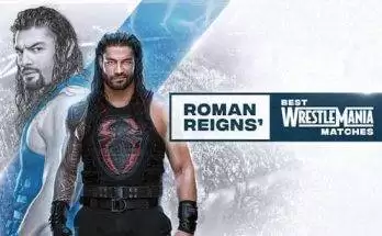 Watch WWE Essentials E01: Roman Reigns Best WrestleMania Matches Full Show Online Free