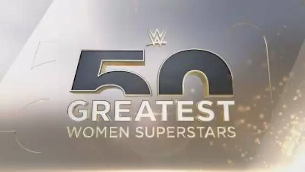 Watch WWE The 50 Greatest S01E01: Women Superstars 50 Through 36 Full Show Online Free