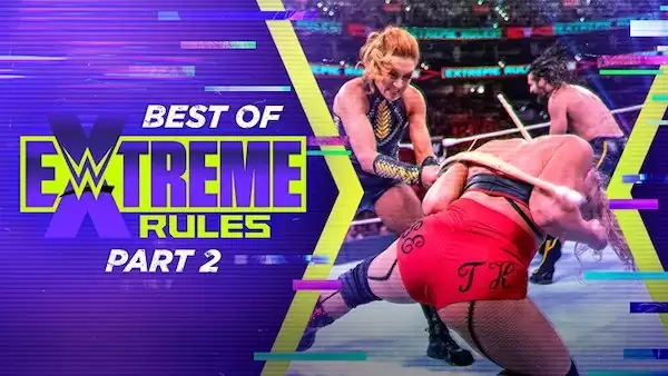 Watch WWE The Best Of WWE Best Of Extreme Rules Part 2 Full Show Online Free