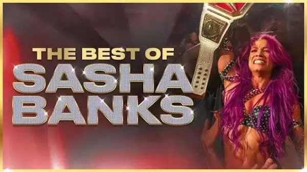 Watch WWE The Best of WWE E55: Best of Sasha Banks Full Show Online Free