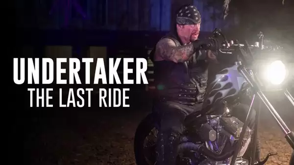 Watch WWE Undertaker The Last Ride S01E05: Chapter 5 Revelation Full Show Online Free