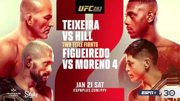 Watch UFC 283: Teixeira vs Hill + Figueiredo vs Moreno 4 1/21/23 Live PPV Online Full Show Online Free