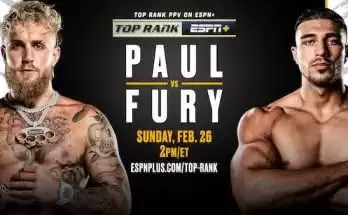 Watch Boxing: Jake Paul vs. Tommy Fury 2/26/23 Full Show Online Free