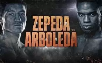 Watch William Zepeda vs. Jaime Arboleda 4/29/23 29th April 2023 Full Show Online Free