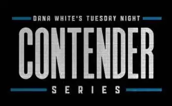 Watch Dana White Contender Series 8/15/23 15th August 2023 Full Show Online Free