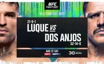 Watch UFC Fight Night Vegas 78: Luque vs dos Anjos 8/12/23 12th August 2023 Full Show Online Free
