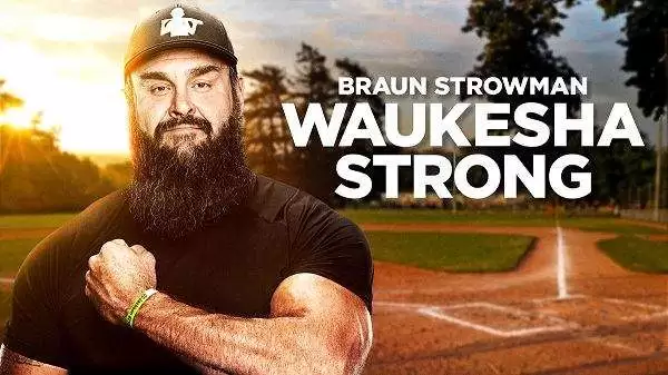 Watch WWE Special Braun Strowman Waukesa Strong Full Show Online Free