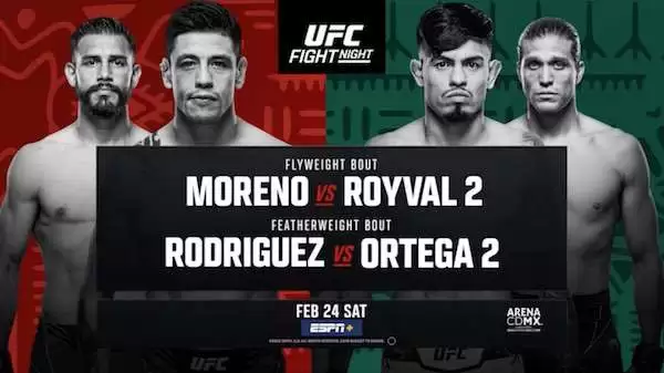 Watch UFC Fight Night Mexico: Moreno vs Royval 2 + Rodriguez vs Ortega 2 2/24/24 24th February 2024 Full Show Online Free