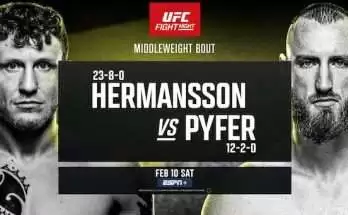 Watch UFC Fight Night Vegas 86: Hermansson vs Pyfer 2/10/24 10th February 2024 Live Online Full Show Online Free