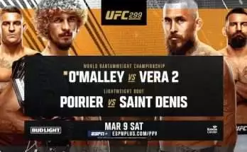 Watch UFC 299: OMalley vs Vera 2 3/9/24 9th March 2024 Live PPV Online Full Show Online Free
