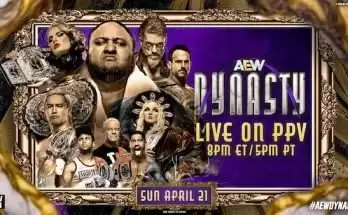 Watch AEW Dynasty 2024 4/21/24 21st April 2024 Live Online PPV Full Show Online Free