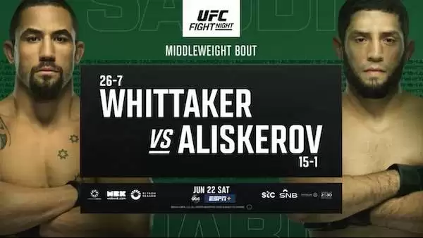 Watch UFC Fight Night Saudi Arabia: Whittaker vs Aliskerov 6/22/24 22nd June 2024 Live Online Full Show Online Free